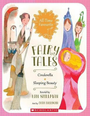 All-Time Favourite Fairy Tales-Cinderella and Sleeping Beauty 2-in-1 Volume 3(English, Paperback, Spillman Ken)