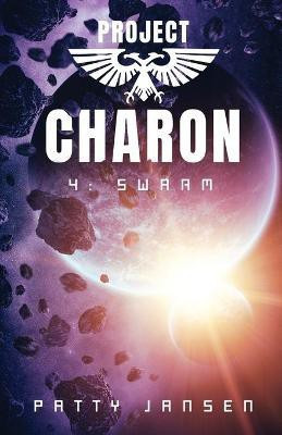 Project Charon 4(English, Paperback, Jansen Patty)