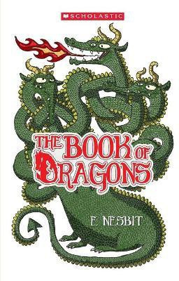 The Book of Dragons(English, Paperback, Nesbit Edith)
