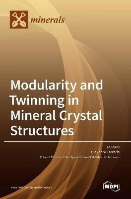 Modularity and Twinning in Mineral Crystal Structures(English, Hardcover, unknown)