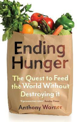 Ending Hunger(English, Electronic book text, Warner Anthony)
