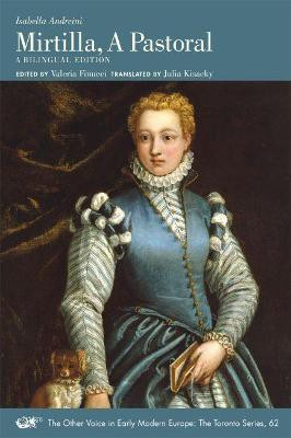 Mirtilla, A Pastoral - A Bilingual Edition(English, Paperback, Andreini Isabella)
