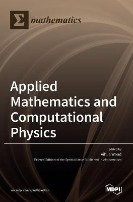Applied Mathematics and Computational Physics(English, Hardcover, unknown)