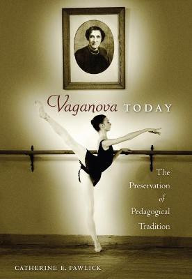 Vaganova Today(English, Hardcover, Pawlick Catherine E.)