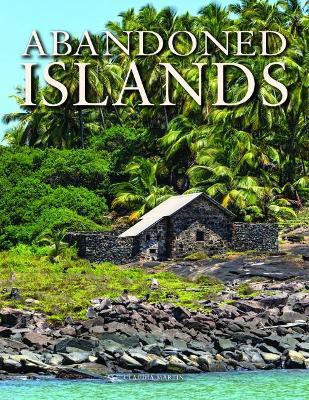 Abandoned Islands(English, Hardcover, Martin Claudia)