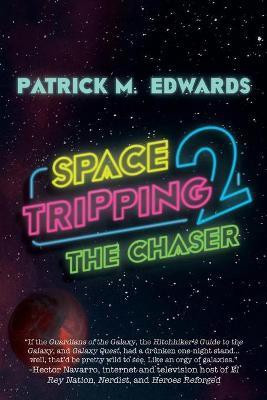 Space Tripping 2(English, Paperback, Edwards Patrick M)