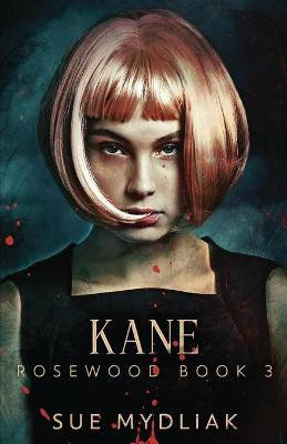 Kane(English, Paperback, Mydliak Sue)