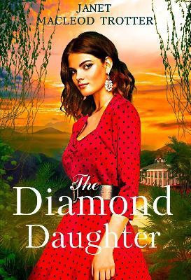The Diamond Daughter(English, Paperback, MacLeod Trotter Janet)