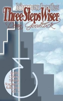 Three Steps Wiser(English, Paperback, unknown)