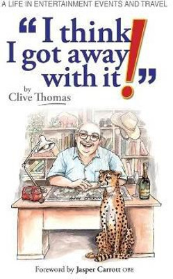 I think I got away with it!(English, Paperback, Thomas Clive B)