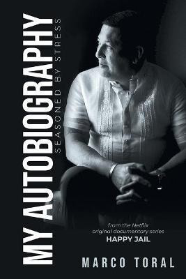 My Autobiography(English, Paperback, Toral Marco)