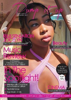 Pump it up Magazine - Rising R&B Icon Jocelyn Aker(English, Paperback, Boudjaoui Anissa)
