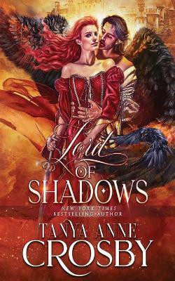 Lord of Shadows(English, Paperback, Crosby Tanya Anne)