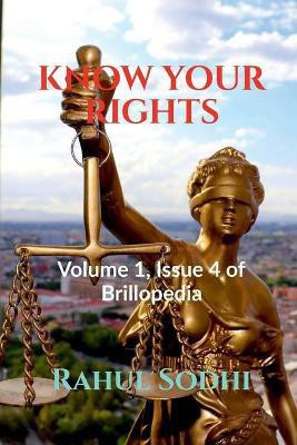 Know Your Rights(English, Paperback, Sodhi Rahul)