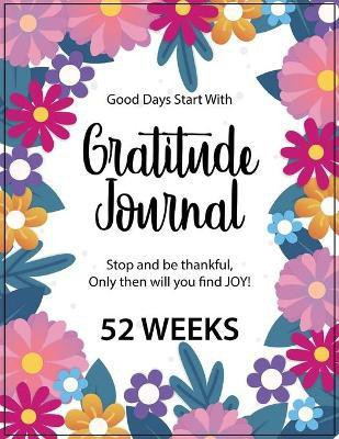 Gratitude Journal - 52 Weeks(English, Paperback, Costanzo Beth)
