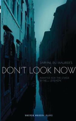 Don't Look Now(English, Paperback, Maurier Daphne du)
