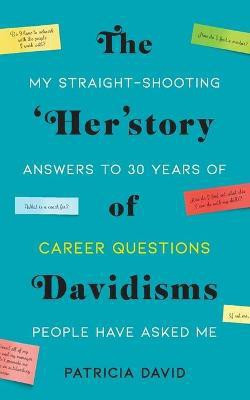 The 'Her'story of Davidisms(English, Paperback, David Patricia)