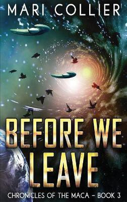 Before We Leave(English, Hardcover, Collier Mari)