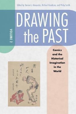 Drawing the Past, Volume 2(English, Hardcover, unknown)