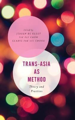 Trans-Asia as Method(English, Hardcover, unknown)