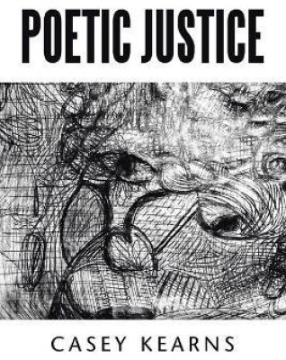 Poetic Justice(English, Paperback, Kearns Casey)