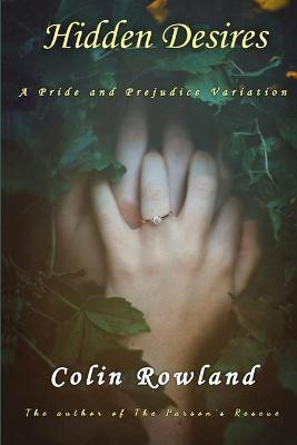 Hidden Desires(English, Paperback, Rowland Colin)