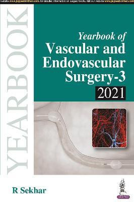 Yearbook of Vascular and Endovascular Surgery(English, Paperback, Sekhar R)