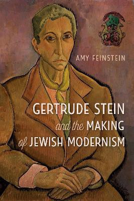 Gertrude Stein and the Making of Jewish Modernism(English, Hardcover, Feinstein Amy)