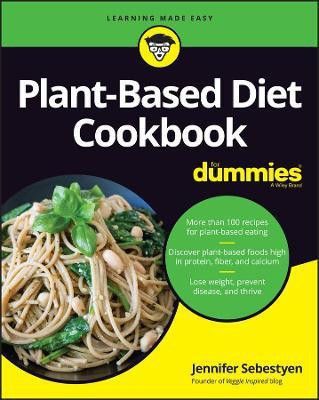 Plant-Based Diet Cookbook For Dummies(English, Paperback, Sebestyen Jenn)