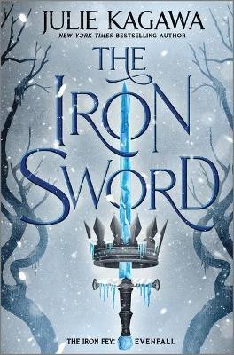 The Iron Sword(English, Hardcover, Kagawa Julie)