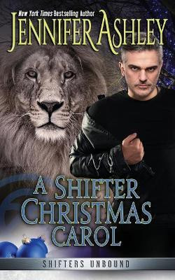 A Shifter Christmas Carol(English, Paperback, Ashley Jennifer)