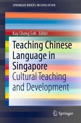 Teaching Chinese Language in Singapore(English, Paperback, unknown)