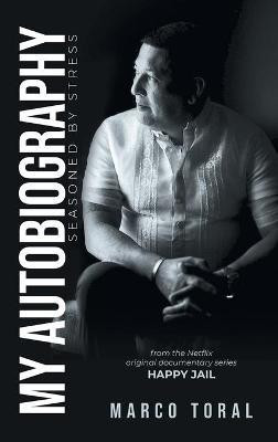 My Autobiography(English, Hardcover, Toral Marco)