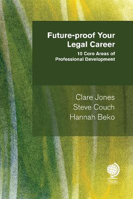 Future-proof your Legal Career(English, Paperback, Jones Clare)