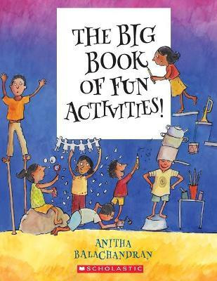 The Big Book of Fun Activities(English, Paperback, Balachandran Anita)