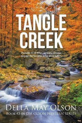 Tangle Creek(English, Paperback, Olson Della May)