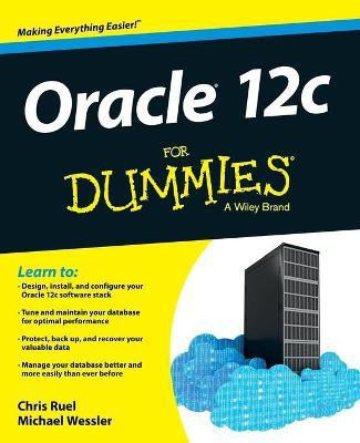 Oracle 12c For Dummies(English, Paperback, Ruel Chris)