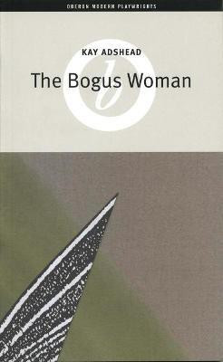 The Bogus Woman(English, Paperback, Adshead Kay)