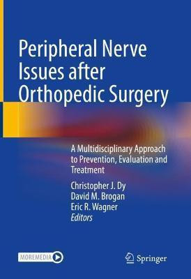 Peripheral Nerve Issues after Orthopedic Surgery(English, Hardcover, unknown)
