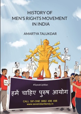 HISTORY OF MEN’S RIGHTS MOVEMENT IN INDIA(Paperback, Amartya Talukdar)