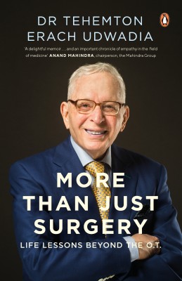 More than Just Surgery(English, Hardcover, Udwadia Tehemton Erach Dr)