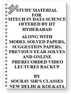 Study Material For Mtech In Data Science Offered By Iit Hyderabad [ Pack Of 5 Books ] With Model Question Papers + Topicwise Analysis + Mcq Questions+ Special Practice Set(Spiral, SOURAV SIR)