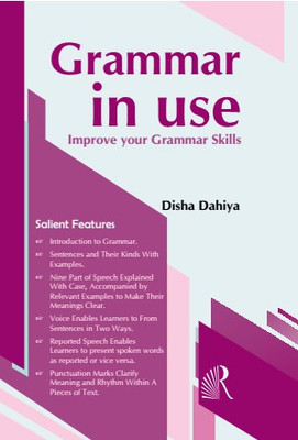 Grammar in Use: Improve Your Grammar Skills(Paperback, Disha Dahiya)