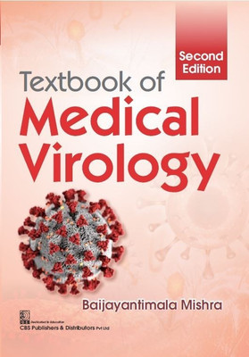 Textbook of Medical Virology(English, Paperback, Mishra Baijayantimala)