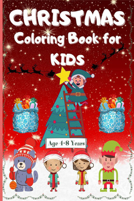 Christmas Coloring Book for Kids Age 4-8 Years(English, Paperback, Lazy Black Cat Books)