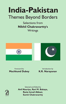India-Pakistan: Themes Beyond Borders -(English, Paperback, Ravi M Bakaya Anil Nauriya)