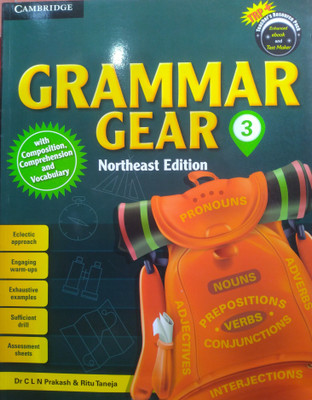 Cambridge GRAMMAR GEAR Northeast Edition Class 3  - Grammar Gear 3(Paperback, Ritu Taneja, Dr C L N Prakash)