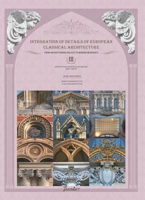Integration of Details of European Classical Architecture (3 Volume)(English, Hardcover, unknown)