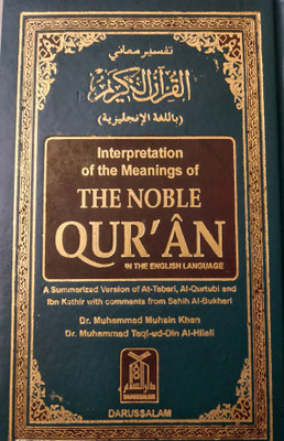 The Noble Quran: Interpretation Of The Meanings Of The Noble Qur'an In The English Language English And Arabic Edition(Hardcover, Muhammad T. Al-Hilali)