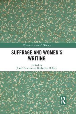 Suffrage and Women's Writing(English, Paperback, unknown)